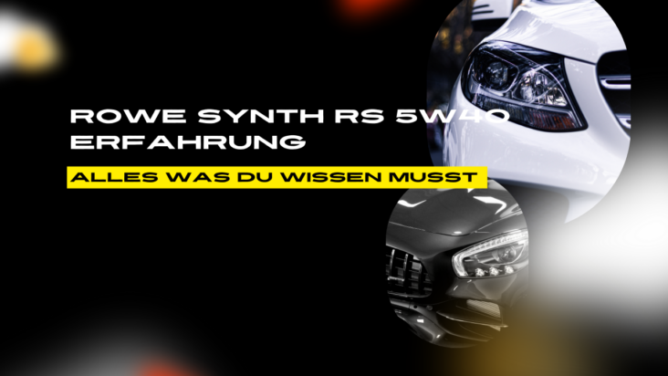 Rowe Synth Rs 5w40 Erfahrung
